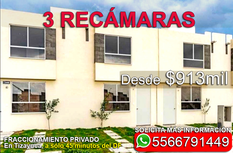 casas en venta en tizayuca hidalgo 3 recámaras